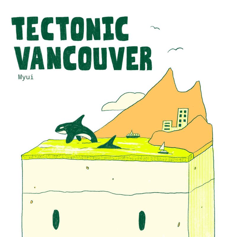 Tectonic Vancouver