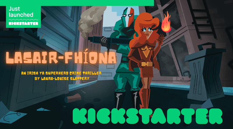 The Lasair-Fhíona Kickstarter Campaign Is Now LIVE!