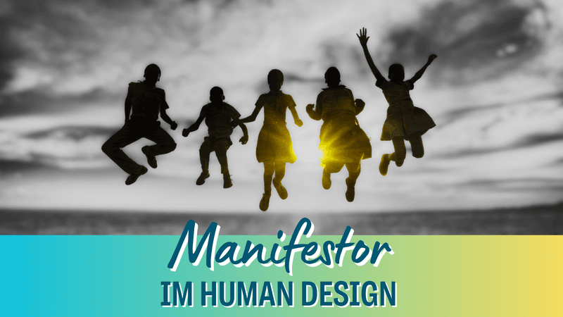 Human Design Manifestor - Einfluss deiner Energie auf deine Ernährung und Gesundheit