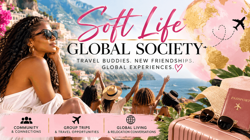 🌎 **Soft Life Global Society™**