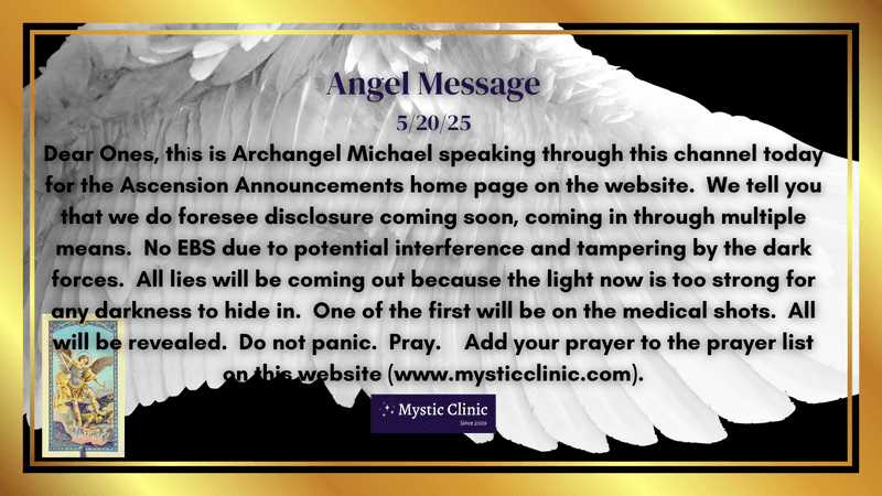 May 20, 2025 Angel Msg on Disclosure