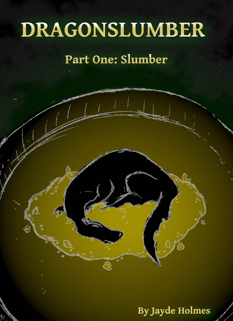2026 Monthly Story Challenge #8: Dragonslumber (Part One: Slumber)
