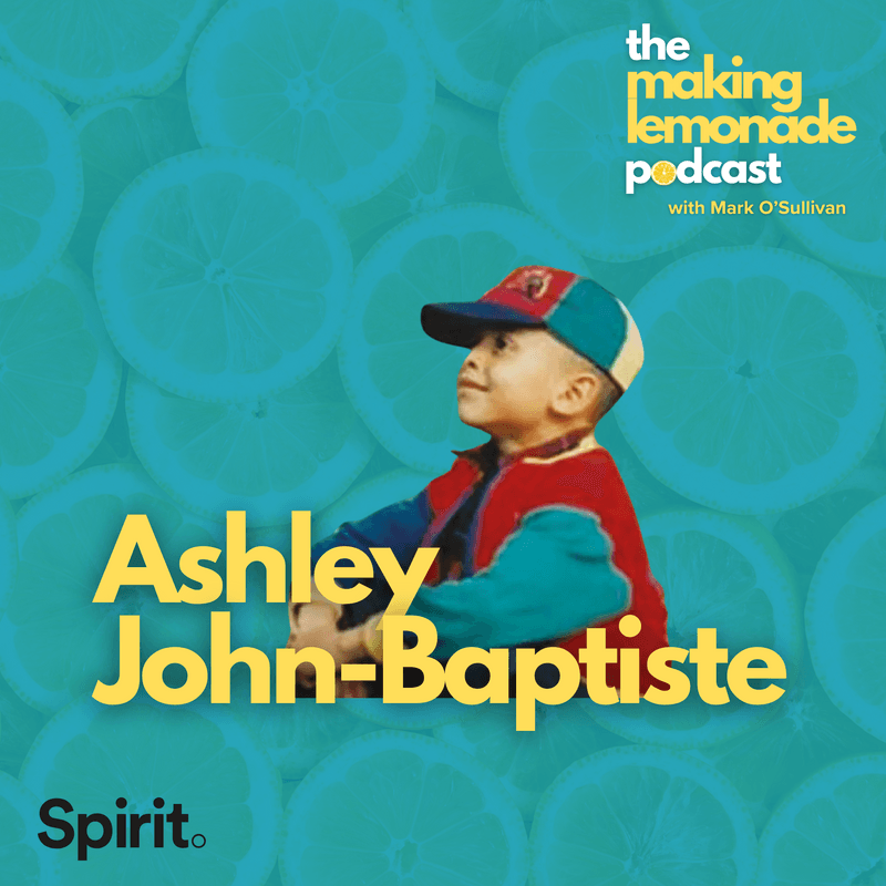 Ashley John-Baptiste - Ep22 - Shownotes