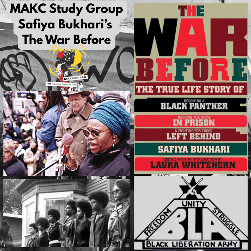 MAKC Study Group - Safiya Bukhari's The War Before