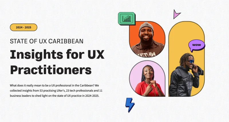 Caribbean State of UX Report is Out!