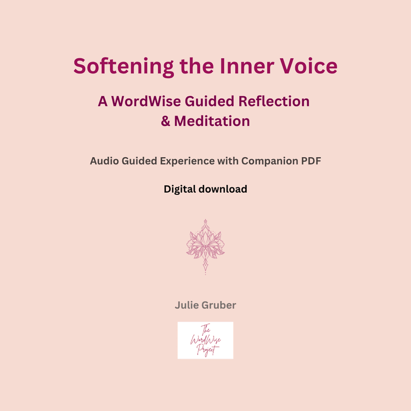 For Supporting Members: Softening the Inner Voice
