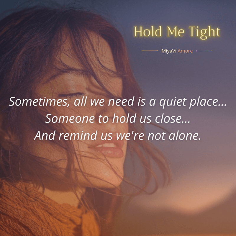 Hold Me Close
