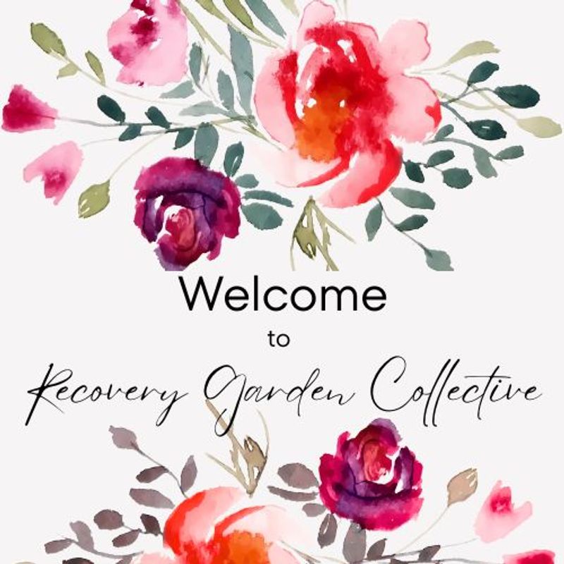 Welcome to Recovery Garden Collective