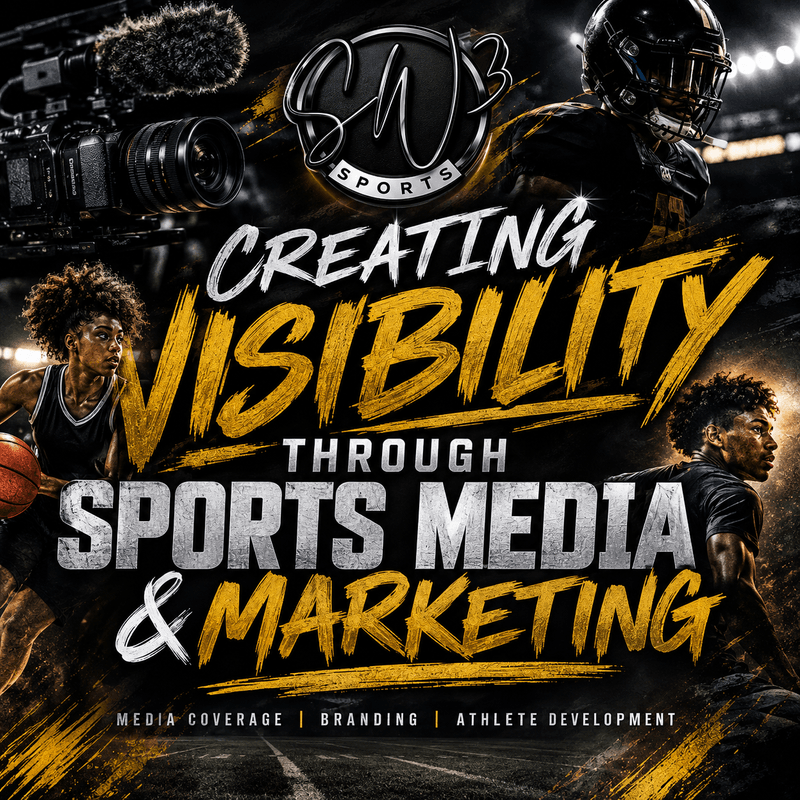 Creating Visibility through Sports Media & Marketing