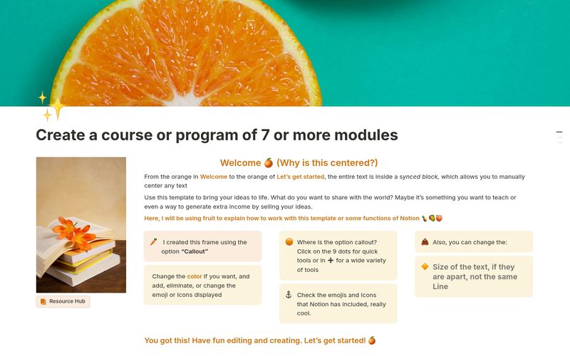 Want to build your own course? Try my free Notion Template 🍊