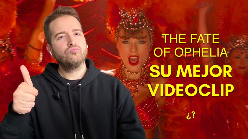 Reacciono a THE FATE OF OPHELIA MV