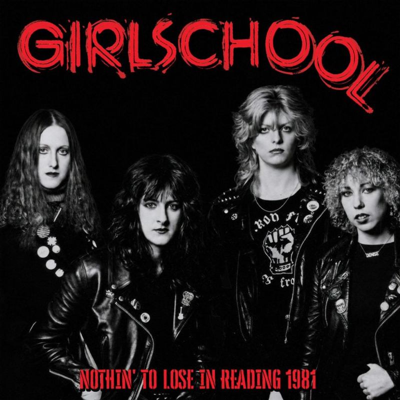 Girlschool: Nothin' to Lose in Reading 1981