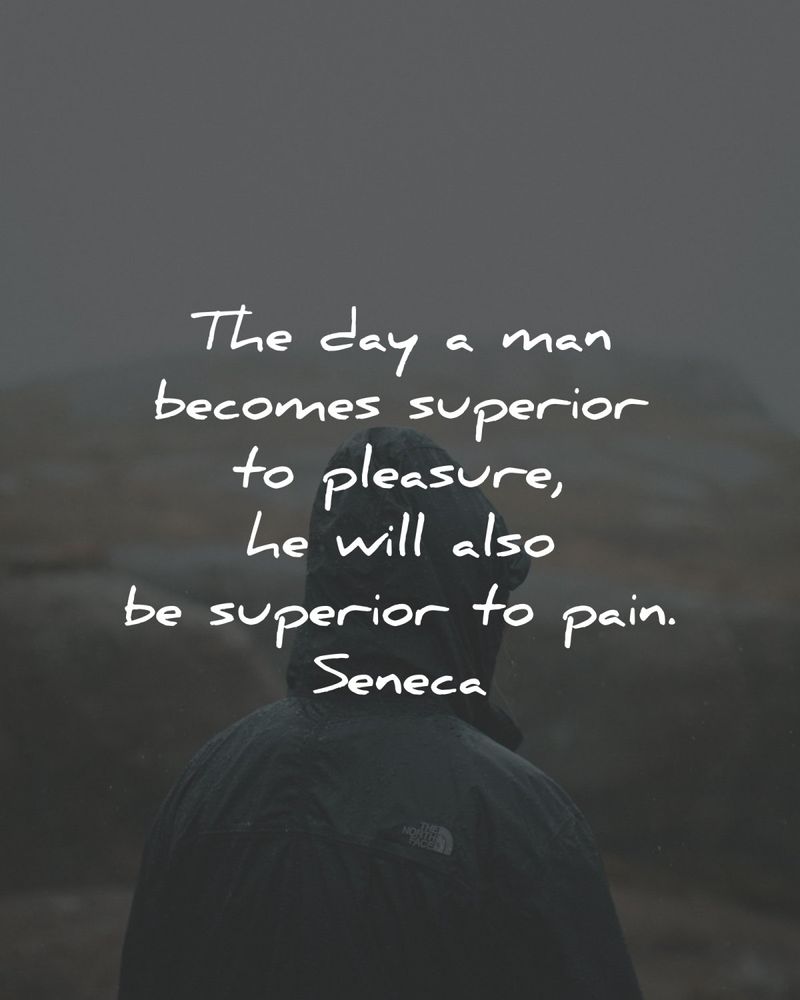 Superior to pleasure and pain