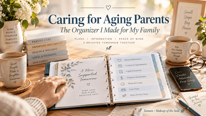 Caring for Aging Parents: The Organizer I Made for My Family