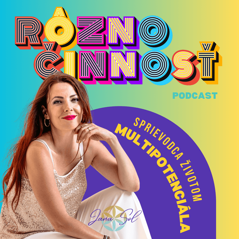 Podcast “RÔZNOČINNOSŤ”