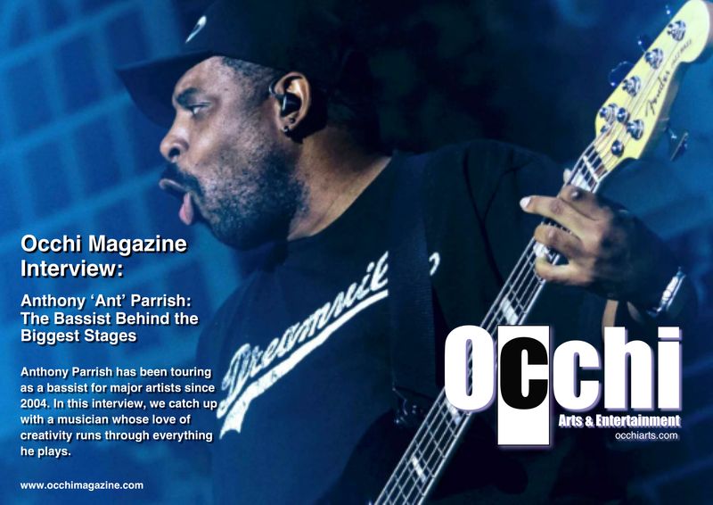 Occhi Interview - Anthony ‘Ant’ Parrish: The Bassist Behind the Biggest Stages