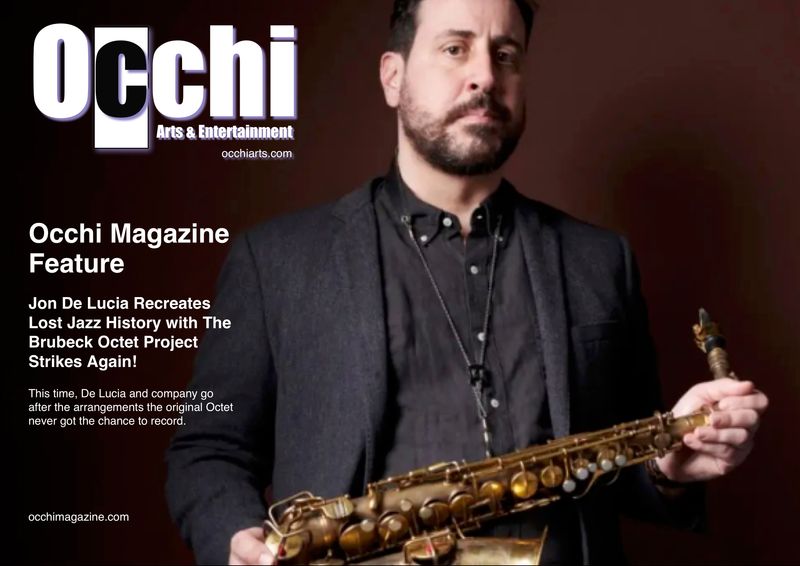 Jon De Lucia Recreates Lost Jazz History with The Brubeck Octet Project Strikes Again!