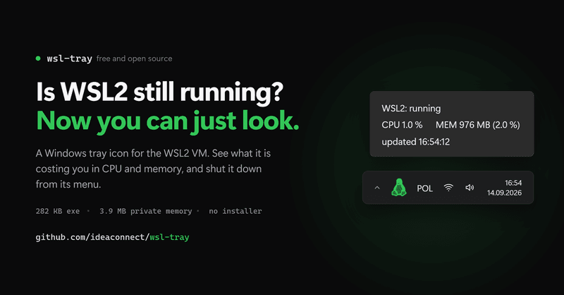 Is WSL2 still running? Tray tool to shut it down.