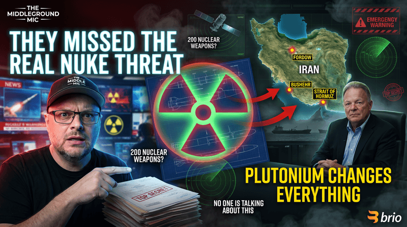 The Iran Nuke Threat Nobody Is Explaining: Why Plutonium Changes Everything