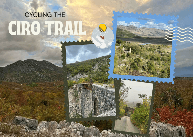 Cycling the Ciro Trail from Mostar to Dubrovnik