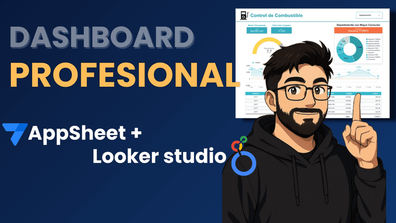 Dashboard PRO con AppSheet + Looker Studio 💙