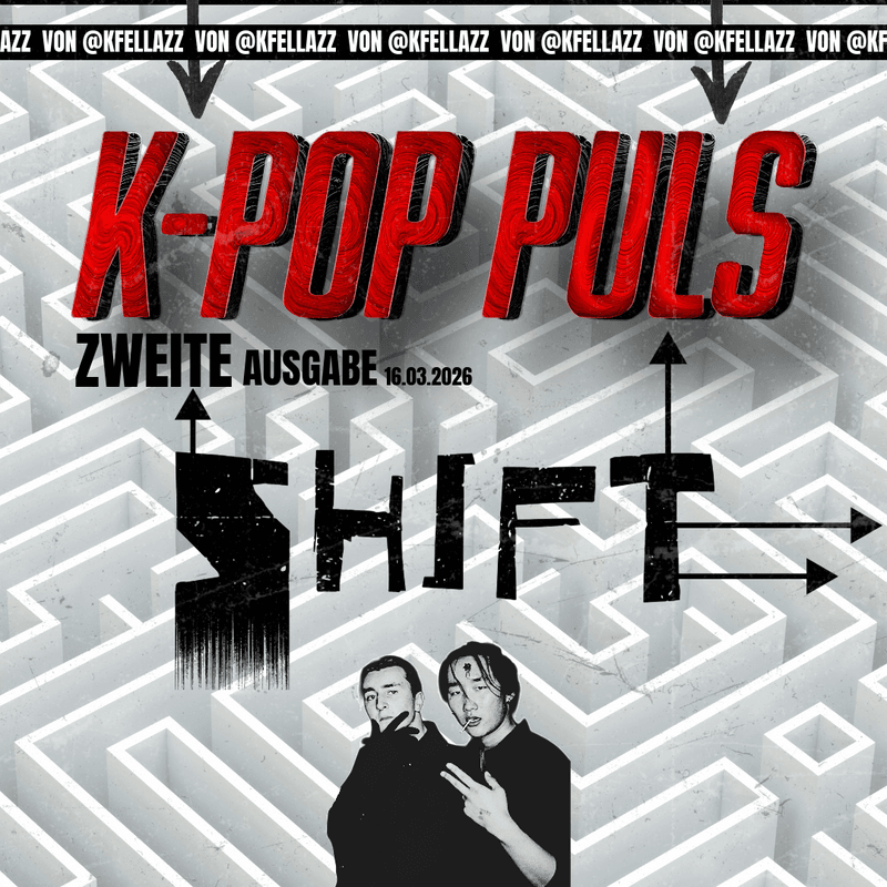 REMINDER: K-POP PULS #2 ist DA! 🔥🫶🏽