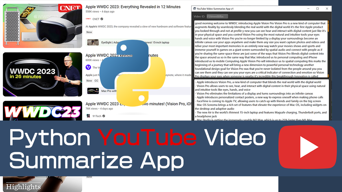 Source Code:  Build a YouTube Video Summarize GUI App With Python