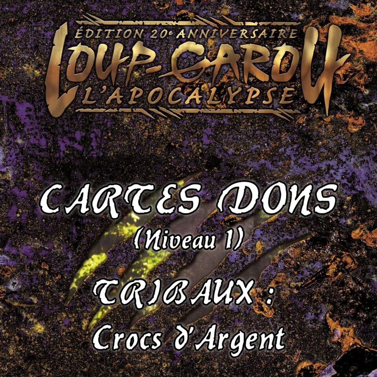WW20 - Carte Dons - Tribaux : Crocs d’Argent