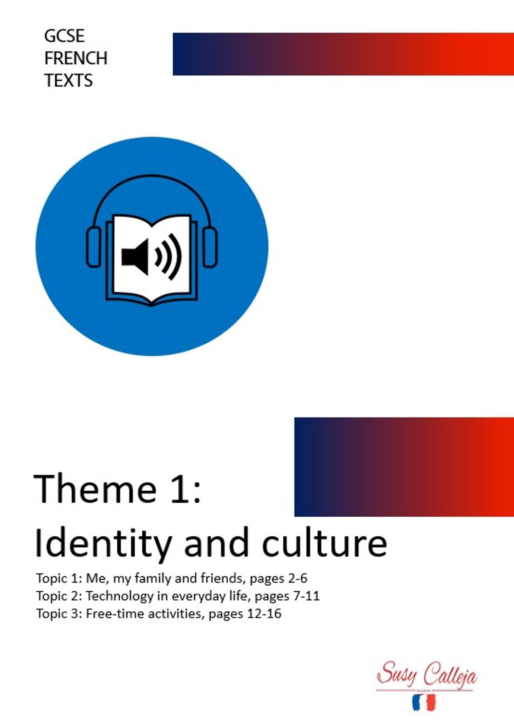 GCSE French Theme 1: Identity and Culture