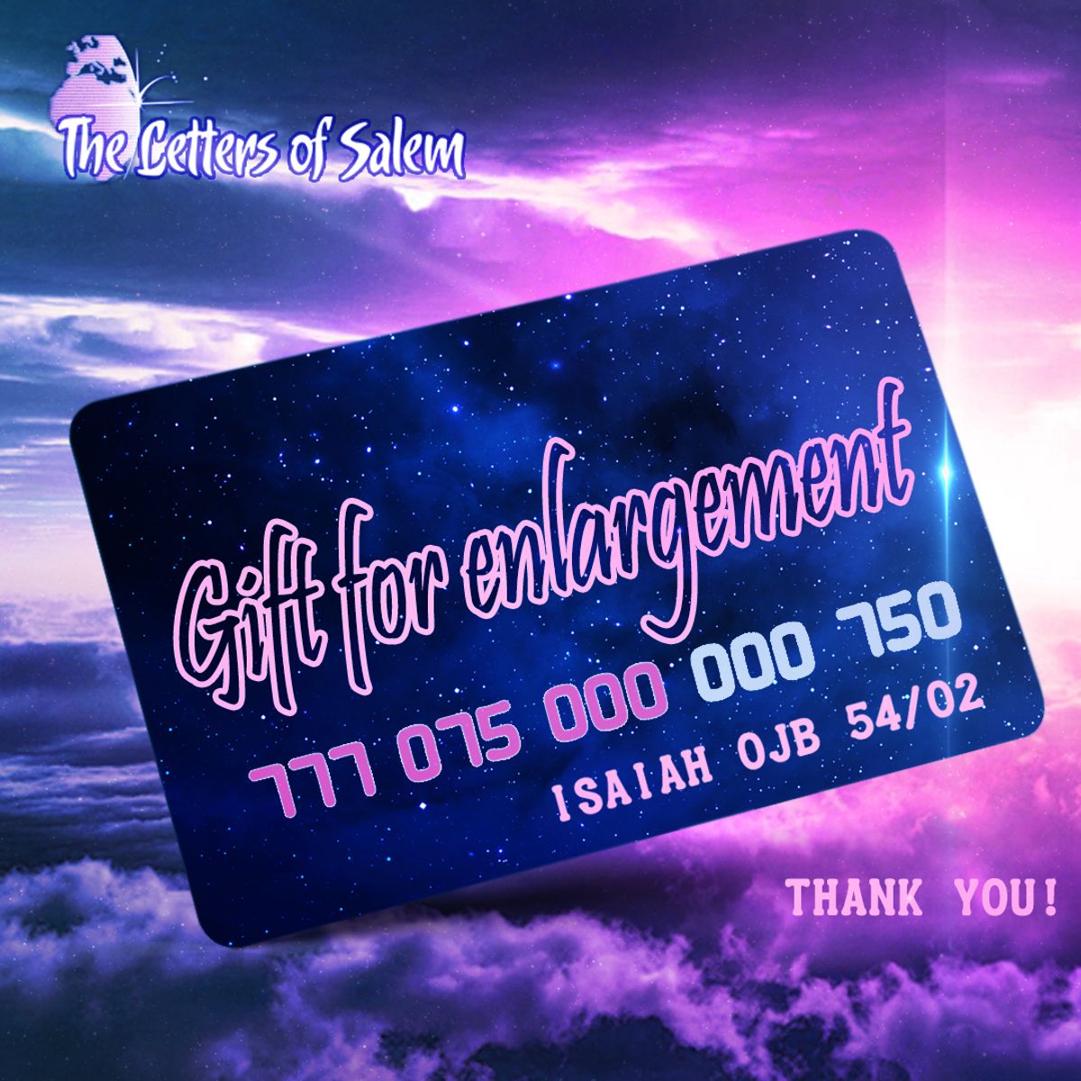 Gift for enlargement