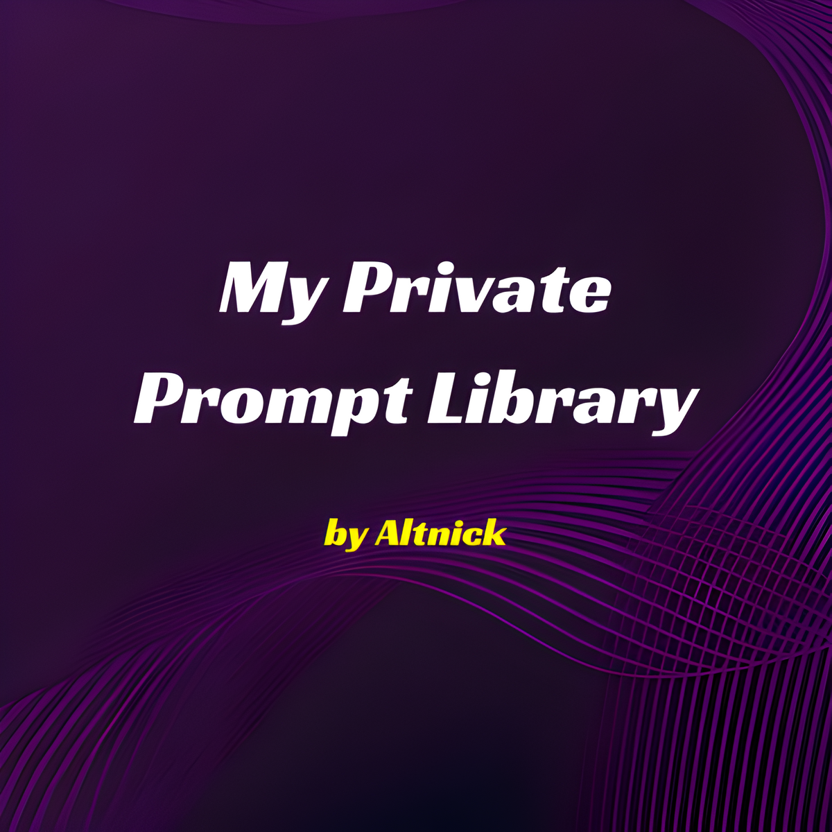 My Private Library Prompt