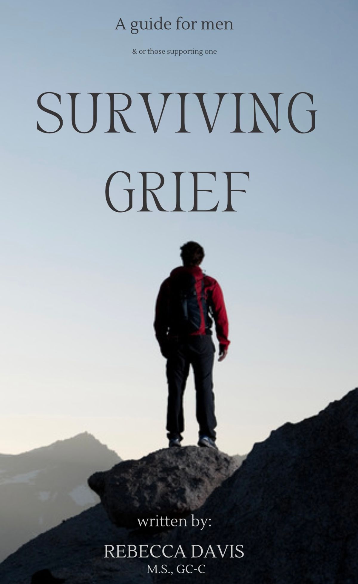Surviving Grief - A Guide for Men