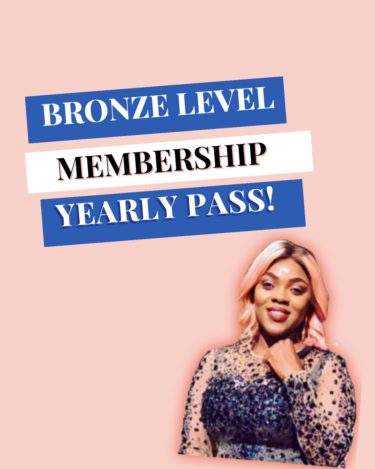 Yearly One-Time Payment for Bronze Level Membership