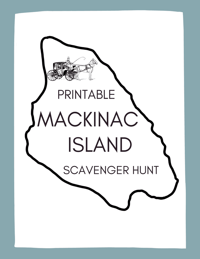 printable Mackinac Island kids scavenger hunt