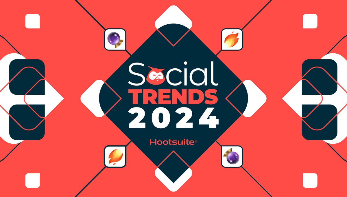 Social Media Trends 2024