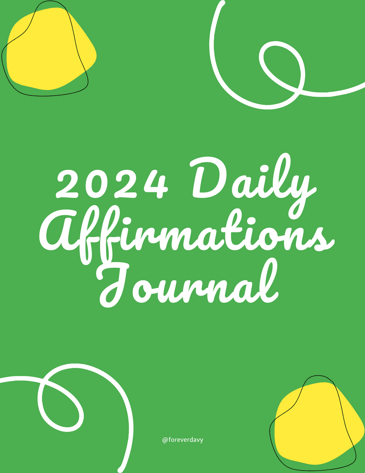 2024 Daily Affirmations Journal