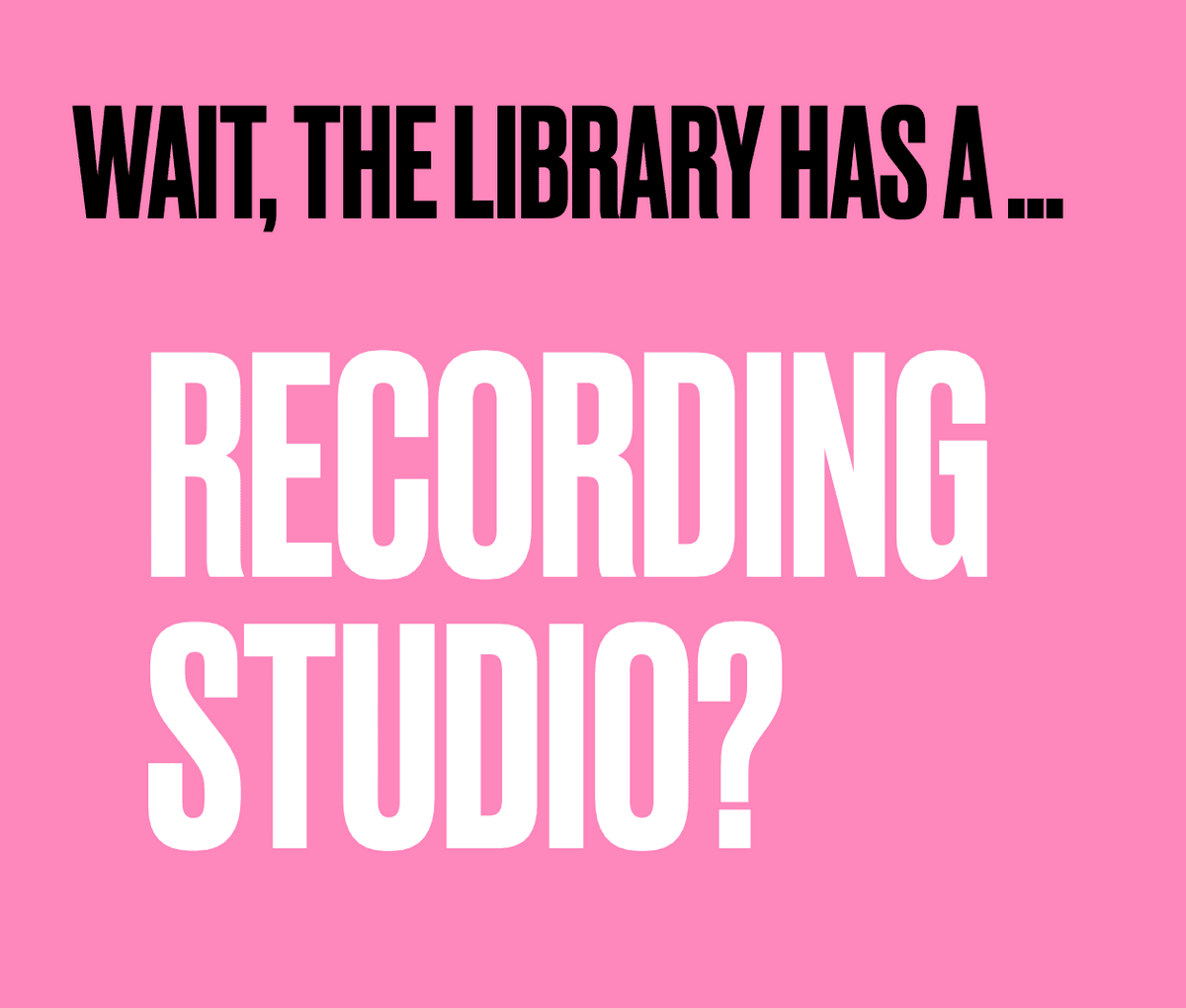 Did you know there are recording studios at public library maker spaces?