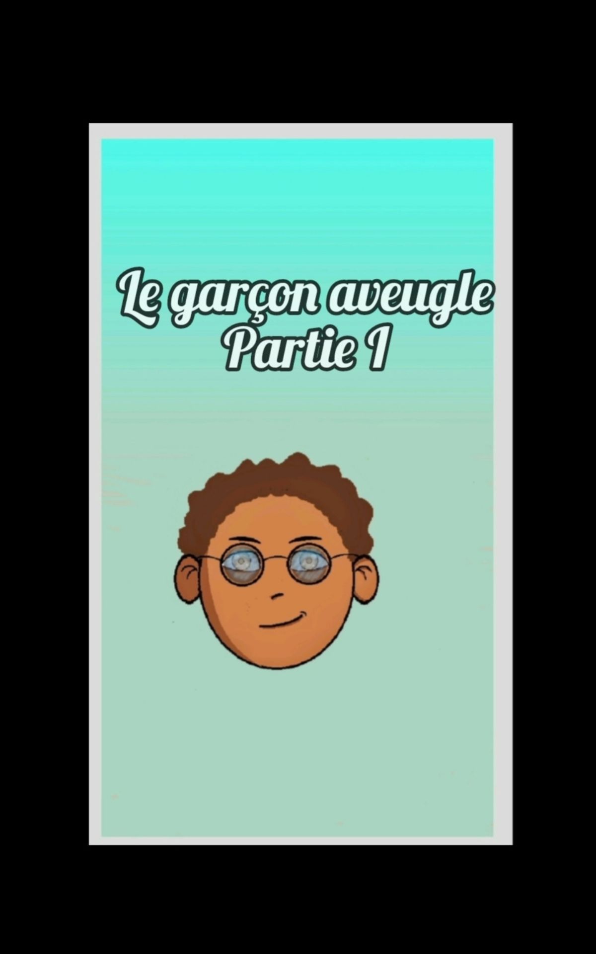 Le gar&ccedil;on aveugle : l'arriv&eacute;e (Ebook)