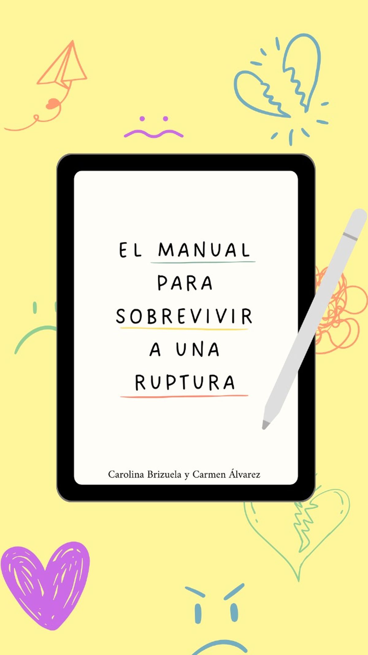 El Manual para Sobrevivir a una Ruptura