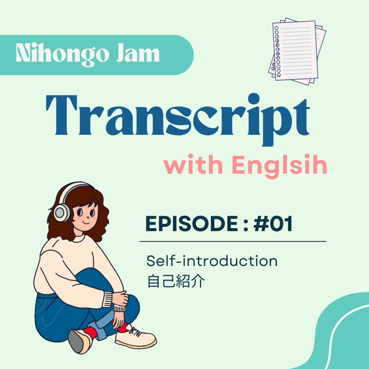 Self Introduction Transcript 【FREE】Transcript with with English #01 Self-Introduction - Buymeacoffee