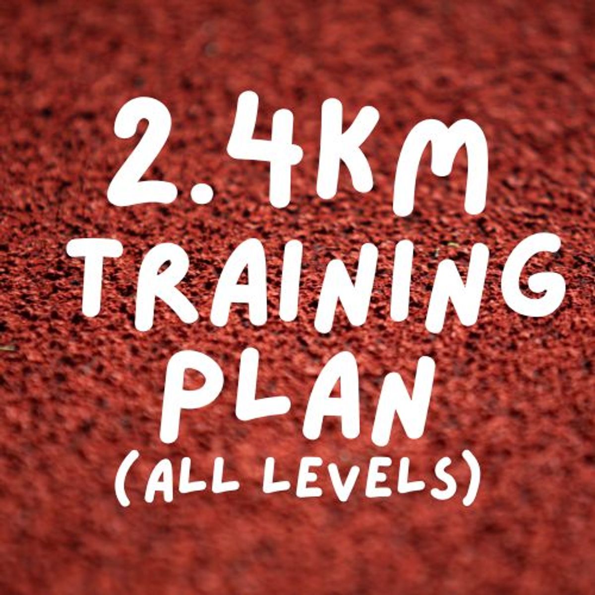 2.4km Training Plan(for all levels) by Aaroiseverything