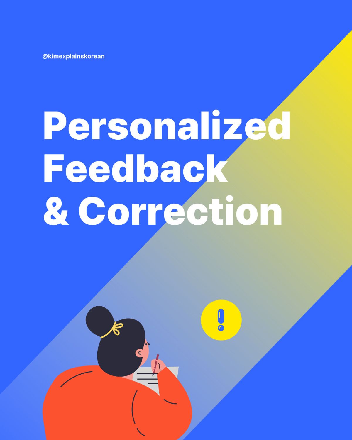 Personalized Feedback & Correction (30 days)