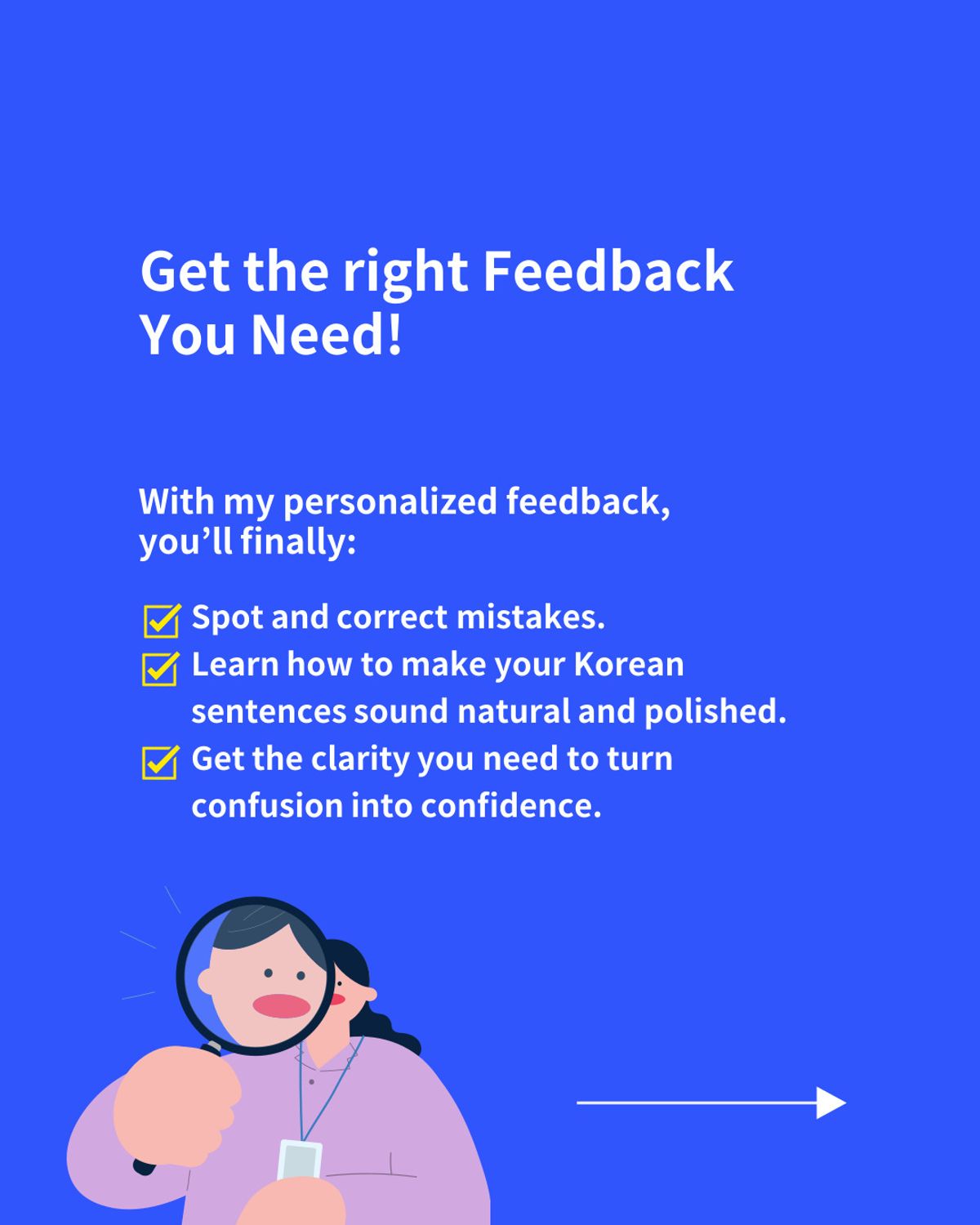 Personalized Feedback & Correction (30 days)