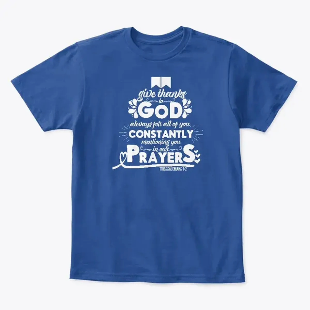 always praying for inspiring t-shirts.
