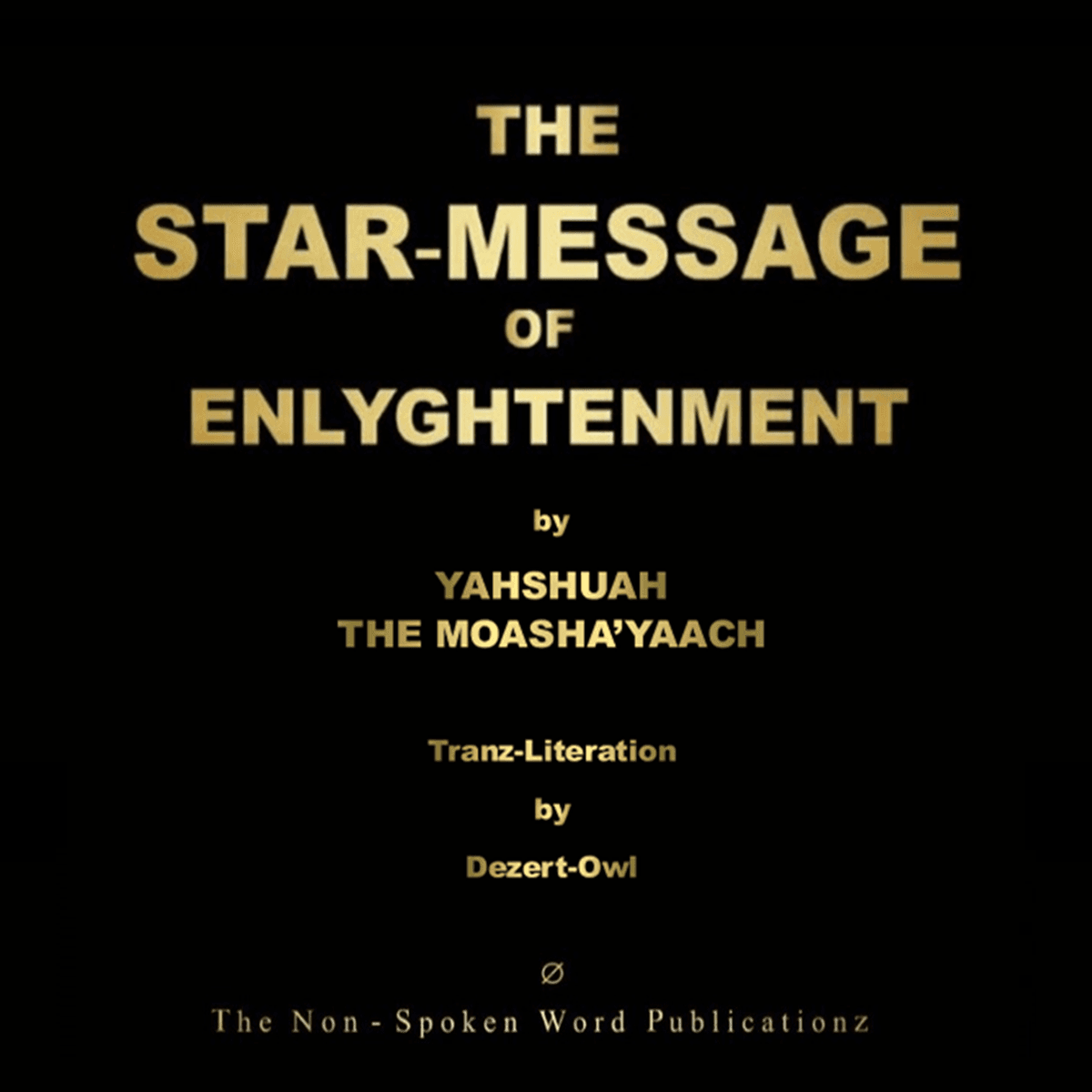 THE STAR-MESSAGE OF ENLYGHTENMENT