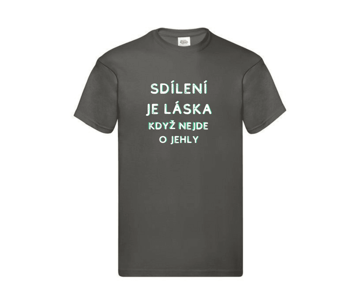 Tričko Sd&iacute;len&iacute; je l&aacute;ska