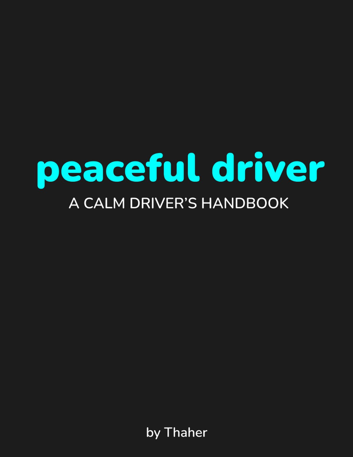 Peaceful Driver (English)