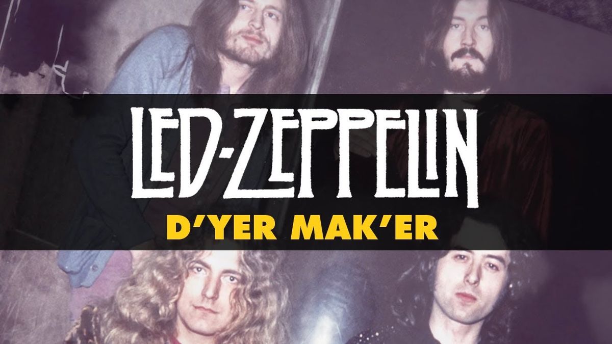 Led Zeppelin - D'yer Mak'er