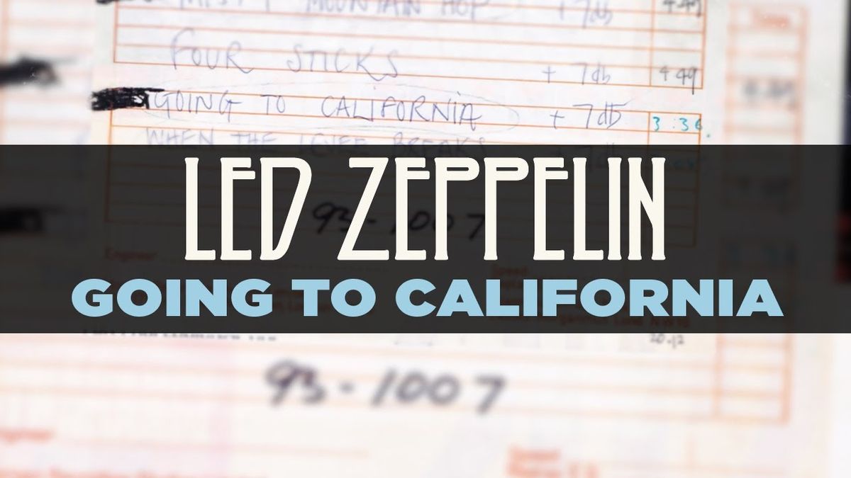 Led Zeppelin - Going To California