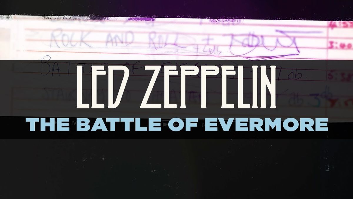 Led Zeppelin - The Battle Of Evermore